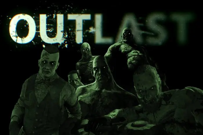 Outlast